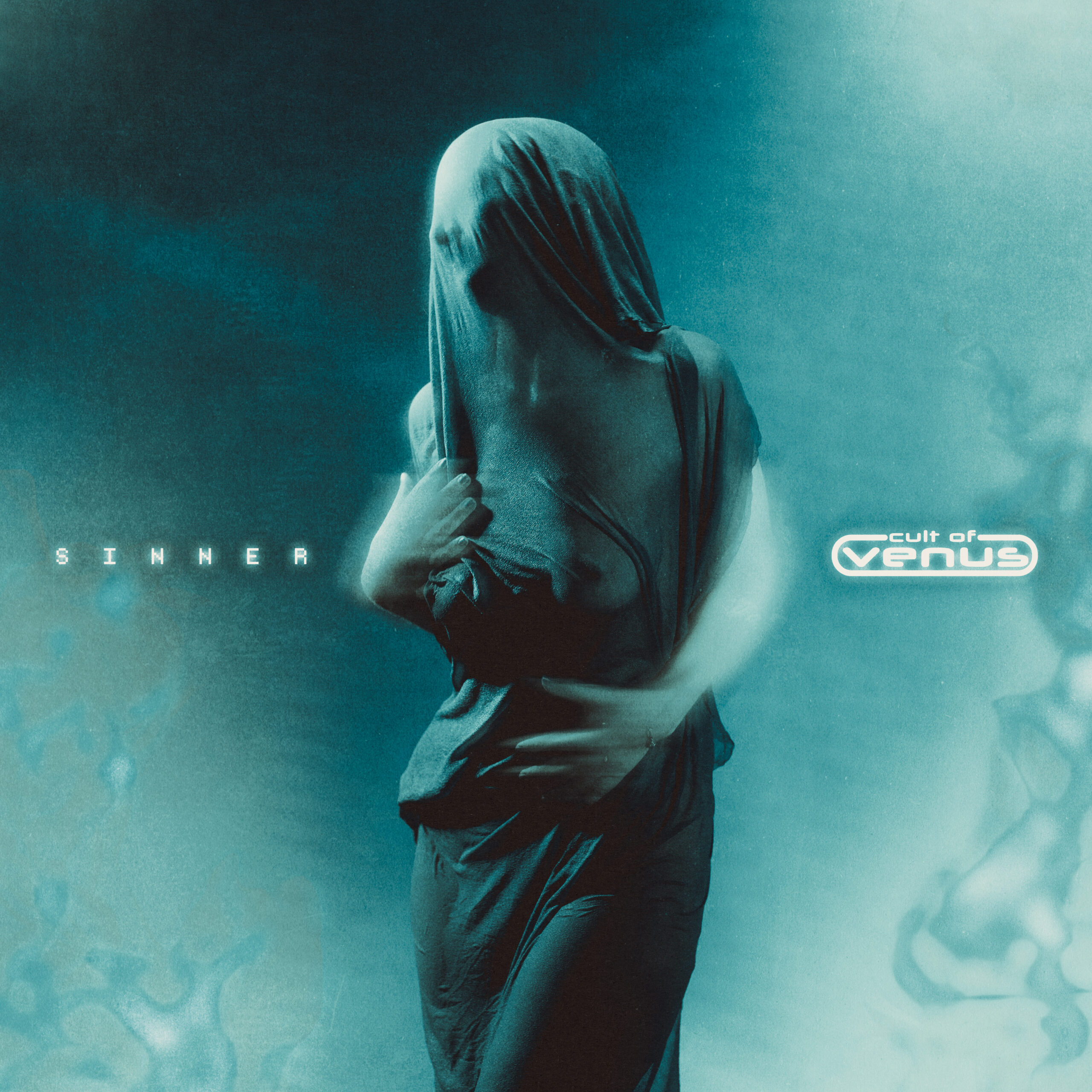 A veiled figure stands in semi-profile, their body draped in translucent black fabric that obscures the face and outlines the torso. The image is bathed in cyan-blue light with soft gradients and smoky textures, evoking religious iconography and a sense of intimate lament. The word “SINNER” appears in minimalist type to the left; the Cult of Venus logo is placed on the right.